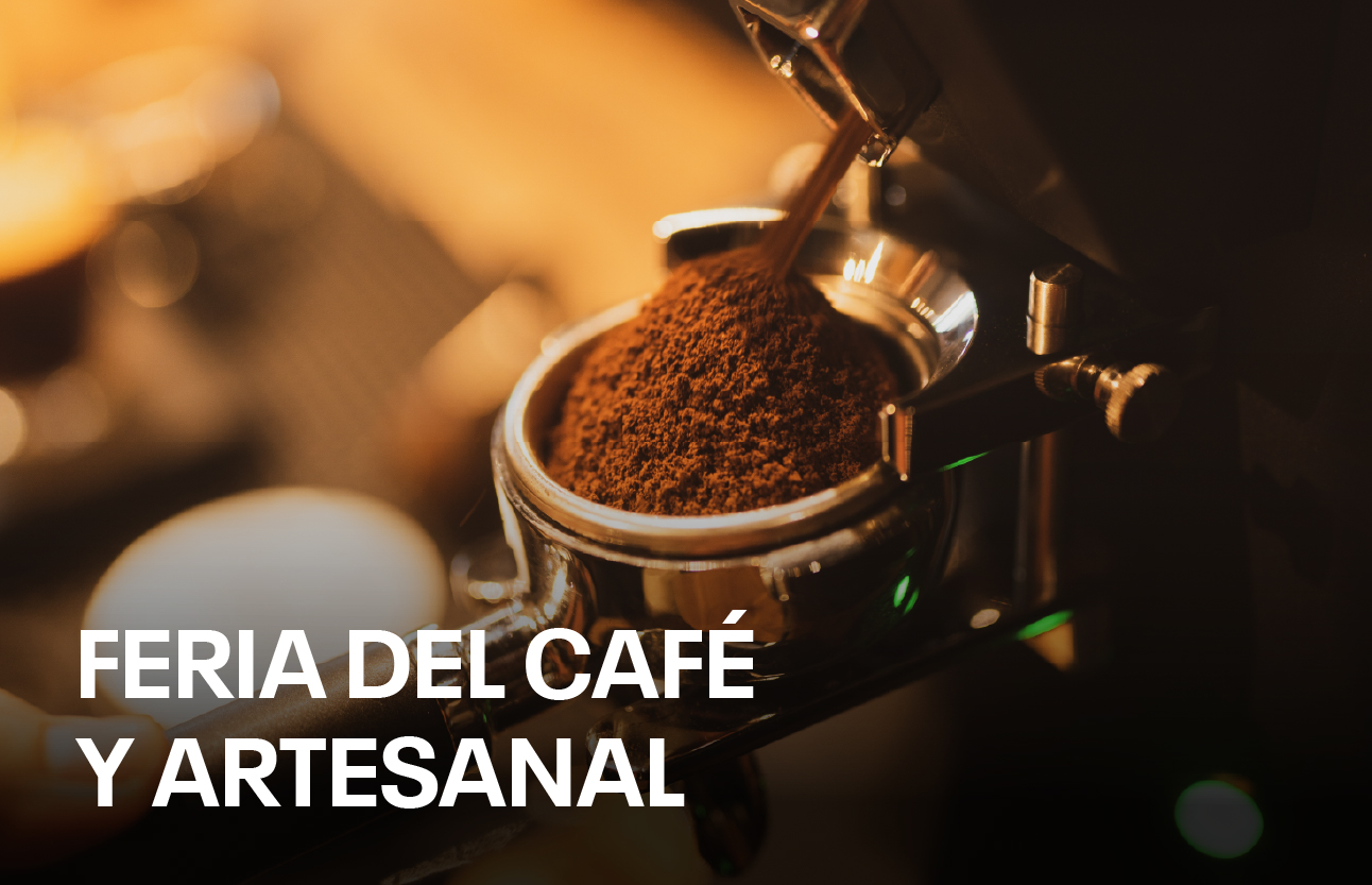 Feria del Café y Artesanal