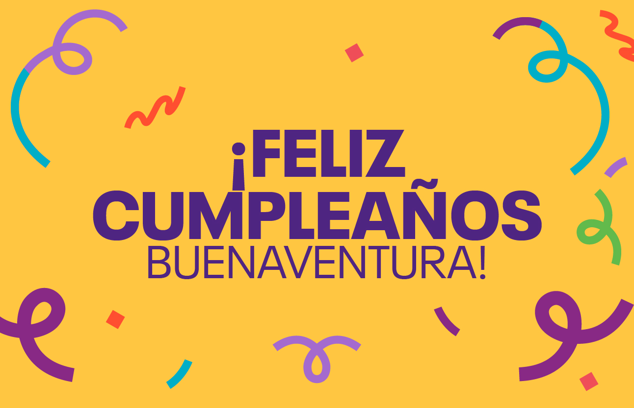 ¡Feliz Cumpleaños Buenaventura!